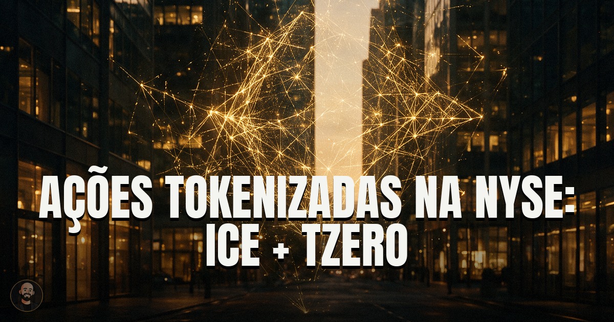 Capa do post: Dona da NYSE fecha parceria com a tZERO para infraestrutura de ações tokenizadas