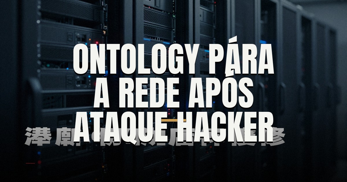 Capa do post: Ontology pausa a mainnet após detectar atividade maliciosa na rede
